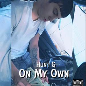 On My Own (Explicit)