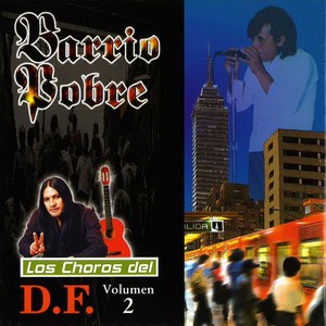 Los Choros del D.F., Vol. 2