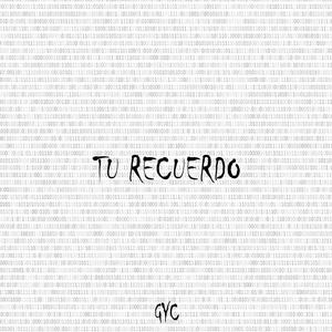 TU RECUERDO