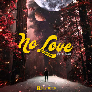 No Love (Explicit)