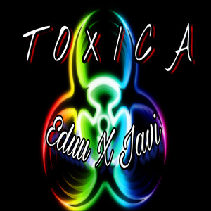 TÓXICA