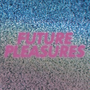 Future Pleasures