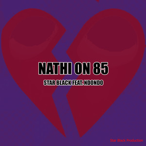 Nathi on 85