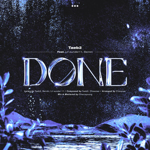 Done (Feat. Seiren, Lil Sunder11)