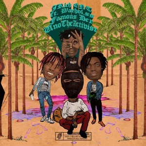 Vibe **** (feat. Warhol.ss, Famous Dex & UnoTheActivist) [Explicit]