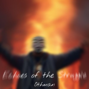 Echoes of the Struggle (Freestyle)