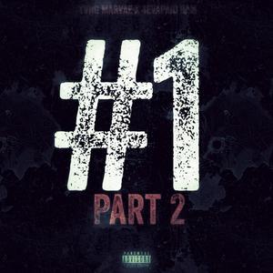 Number One Pt 2 (Explicit)