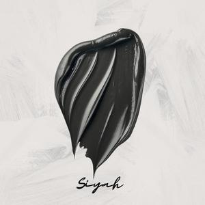 Siyah (Explicit)