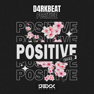 POSITIVE (Original Mix)