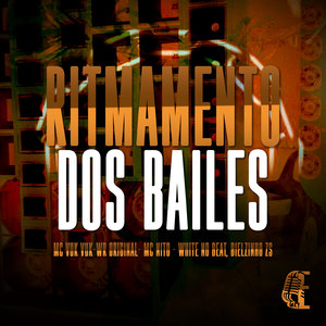 RITMAMENTO DOS BAILES (Explicit)