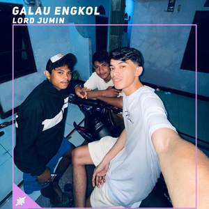 Galau Engkol