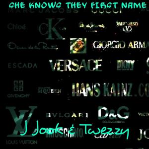 She Know They First Name (feat. J Jook) (Explicit)