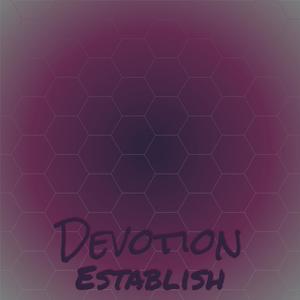 Devotion Establish