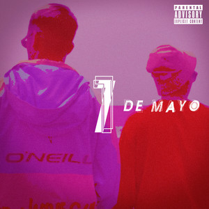 1 de mayo (Explicit)
