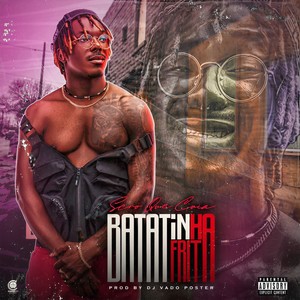 Batatinha Frita (Explicit)