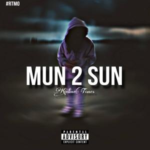 Mun 2 Sun (Explicit)