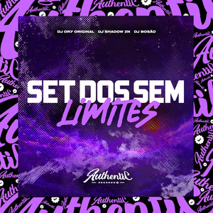 Set dos Sem Limites (Explicit)