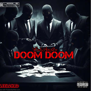 DOOM DOOM (feat. Leel2hrd) [Explicit]