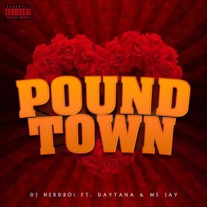 PoundTown (Explicit)