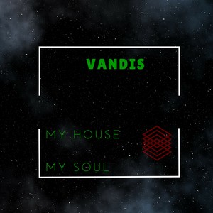 My House, My Soul - Single