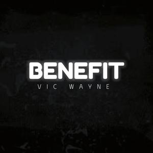 Benefit