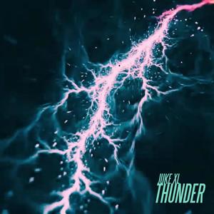 Thunder (feat. Juke M.T.K) [Explicit]