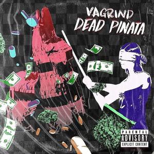 Dead Pinata (Explicit)