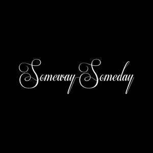 Someway-Someday (Explicit)