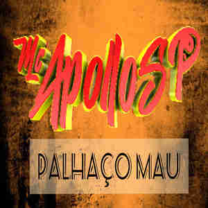 Palhaço Mau (Explicit)