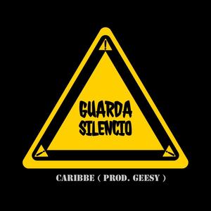 Guarda Silencio (feat. Geesy) [Explicit]