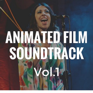 Animated Film Soundtrack, Vol. 1