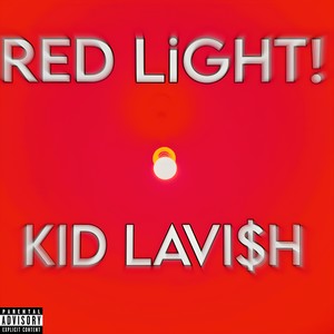 Red Light! (Explicit)