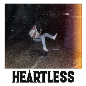 Heartless (Explicit)
