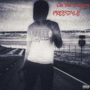 ON THE STREETS FREESTYLE (feat. Yourboy_Mekaeel) [Explicit]