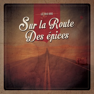 Sur la route des épices