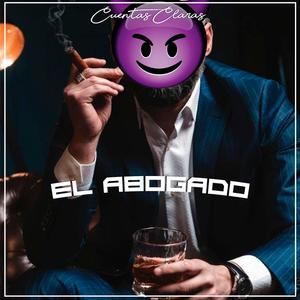 El Abogado (Explicit)