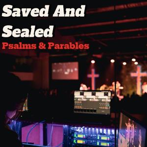 Saved And Sealed