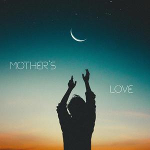 Mother's Love(feat. Katerina Papadopoulou)