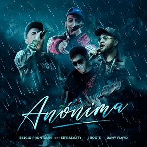 Anónima (feat. Sifratality, J.Roots & Dany Floyd)