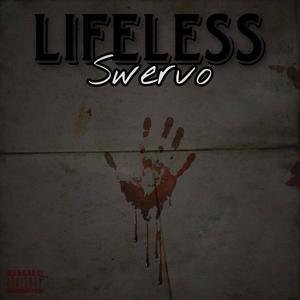 Lifeless (Explicit)