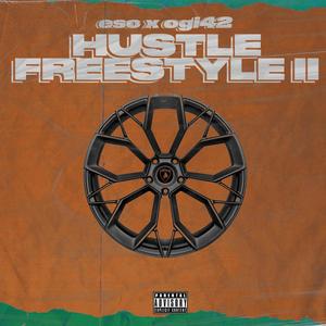 Hustle Freestyle II (feat. Ogi42 & Samurai Beatz) [Explicit]