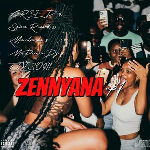 ZENNYANA (feat. Sgiva Record, Mamlambo & MrPrinceDj)