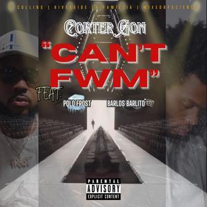 FWM (feat. Polo Frost & Barlos Barlito) [Explicit]