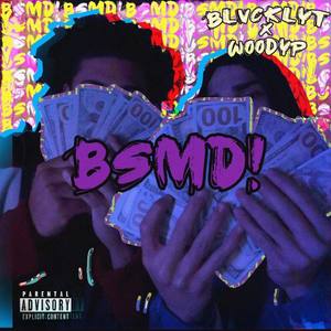 BSMD! (Explicit)