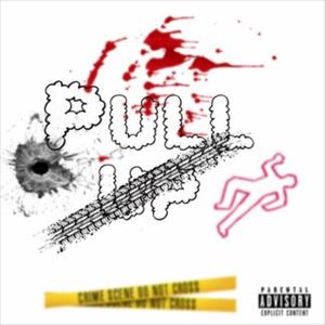 Pull Up (Explicit)