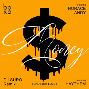 Money (Can't Buy Love) (Dj Suro Remix)