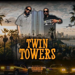 Twin Towers (Explicit)