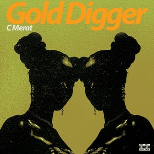 Gold Digger (Explicit)
