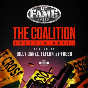 The Coalition(Murder Boyz)