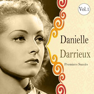 Danielle darrieux - premiers succès, vol. 1